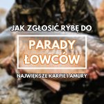 Parada Łowców Karp Max